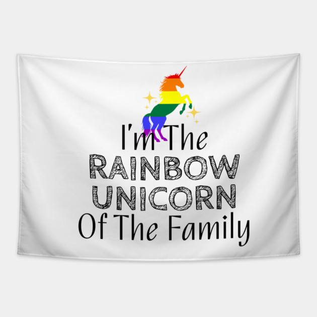 I'm The Rainbow Unicorn Of The Family Tapestry by WarFX Designs