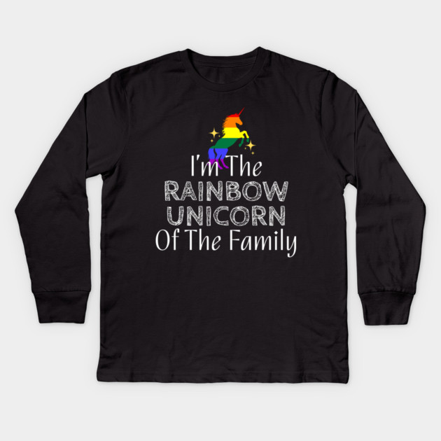I'm The Rainbow Unicorn of the Family (White Text) Kids Long Sleeve T-Shirt by WarFX Designs