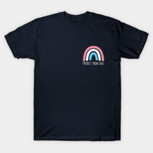 Protect Trans Kids - Flag Rainbow T-Shirt