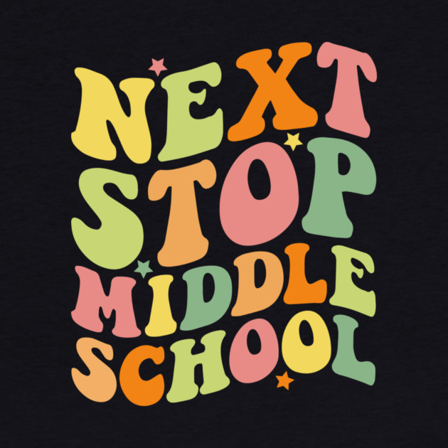 Next Stop Middle School by The WYLD Tribe