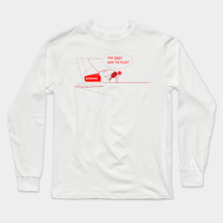 Pickleball DINKING The Only Way to Play! Long Sleeve T-Shirt