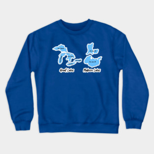 Great and Mediocre Lakes Crewneck Sweatshirt