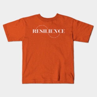 Resilience – Rise Above Adversity, The Essence Of Success Kids T-Shirt