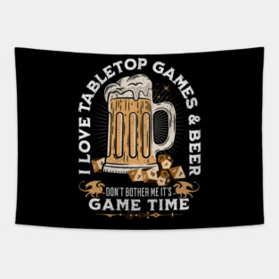 I love Tabletop Games and Beer Distressed Look. Tapestry