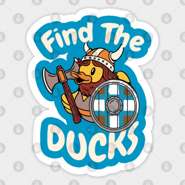 Find the Ducks Sticker by WarFX Designs