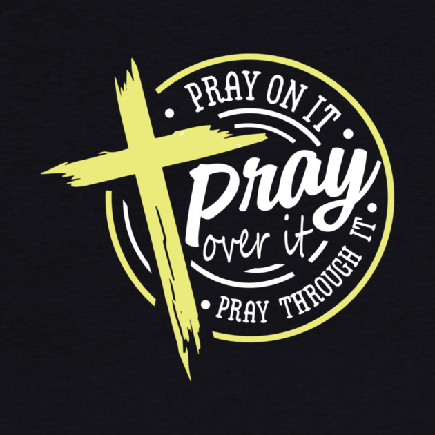 Pray On it by The WYLD Tribe