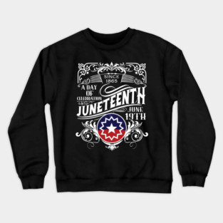 Juneteenth Crewneck Sweatshirt
