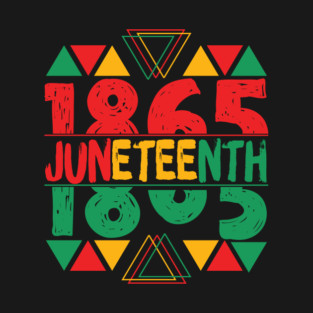 Juneteenth 1865 T-Shirt