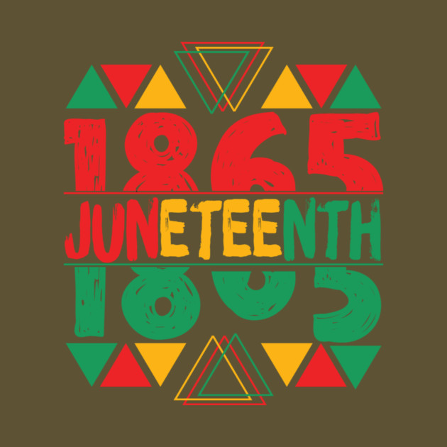 Juneteenth 1865 by The WYLD Tribe