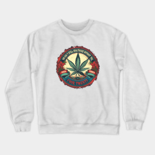 You can't spell healthcare without THC Crewneck Sweatshirt