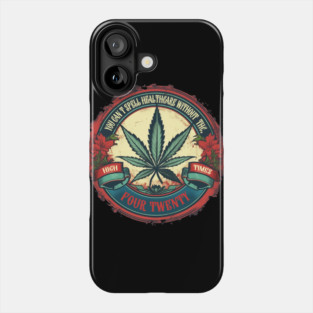 You can't spell healthcare without THC Phone Case
