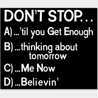 "Don't Stop..." 80s Songs Multiple Choice Posters and Art