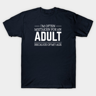FUNNY QUOTES T-Shirt