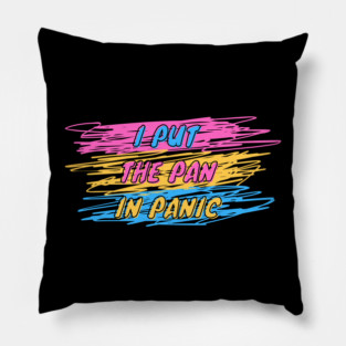 Pan-ic! Pillow
