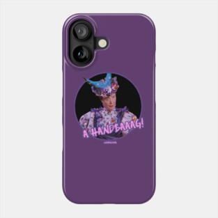 A hadbaaag! Phone Case