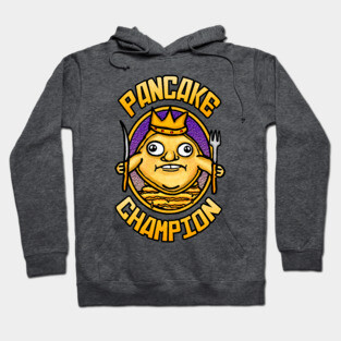 PANCAKE CHAMPION Hoodie