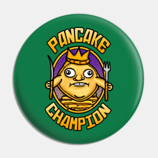 PANCAKE CHAMPION Pin