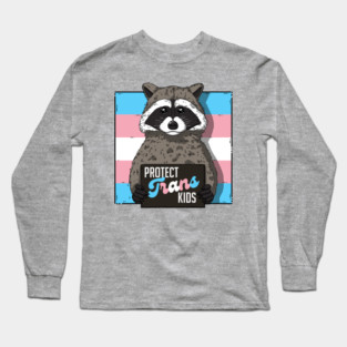 Baby Raccoon Protect Trans Kids Long Sleeve T-Shirt