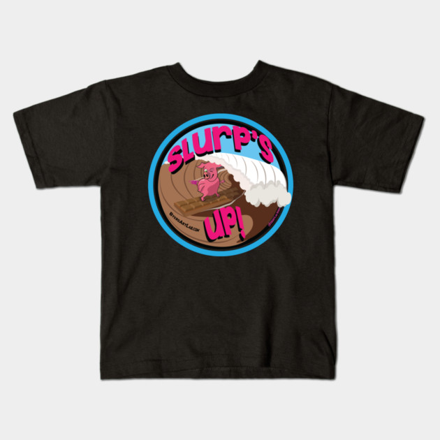 Slurp's Up Piggy! Kids T-Shirt by ByersArtLab