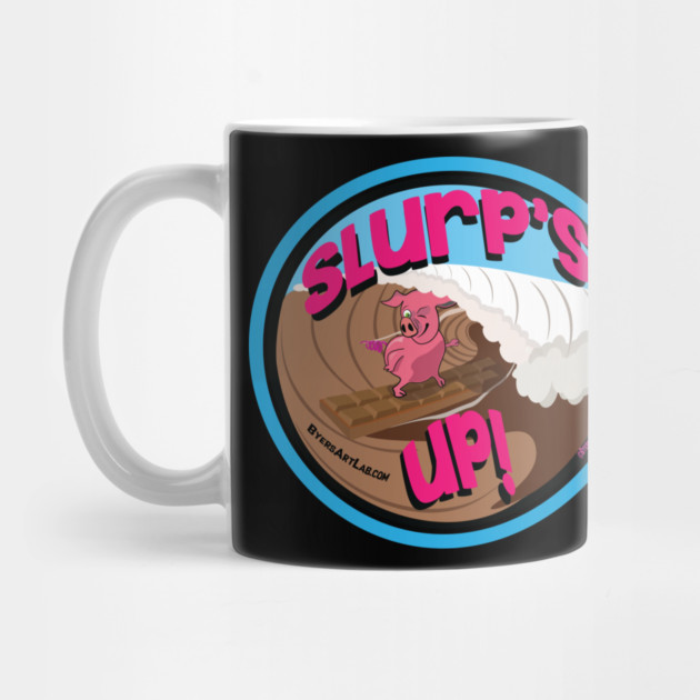 Slurp's Up Piggy! by ByersArtLab