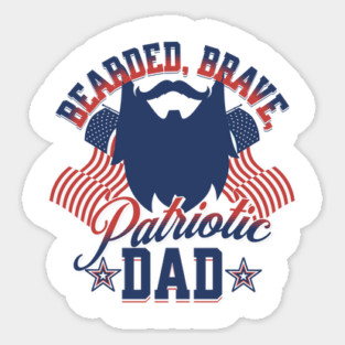 Bearded, Brave, Patriotic Dad 4th of July Magnet