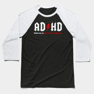 ADHD Baseball T-Shirt