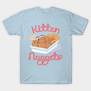 Kitten Nuggets T-Shirt