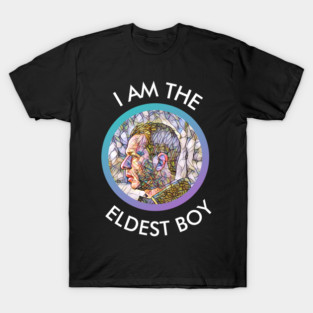 I AM THE ELDEST BOY T-Shirt