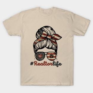 Realtor Life Messy Bun US Flag T-Shirt