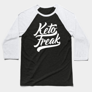 Keto Freak White Version Baseball T-Shirt