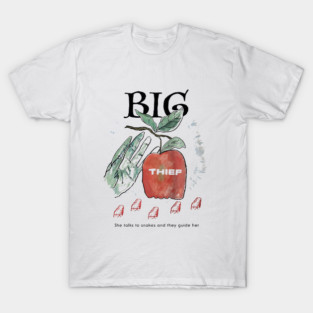 big thief T-Shirt