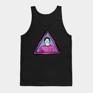 Daddy is a state of mind Tank Top