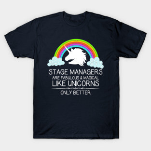 Stage Manager Shirt for Women Men & Assistant SM Unicorn T-Shirt