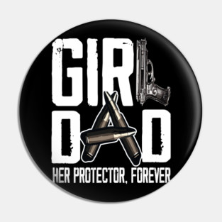 Mens Girl Dad Her Solder Forever Proud Fathers Day Dad of Girls Pin