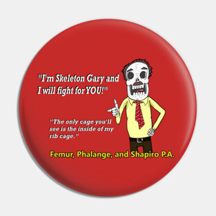 Skeleton Gary! Pin