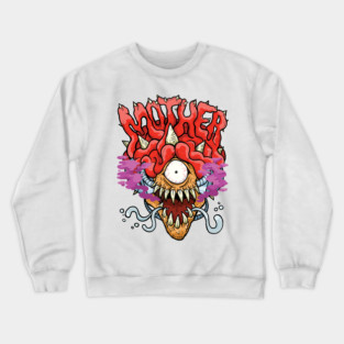 Mother! Crewneck Sweatshirt