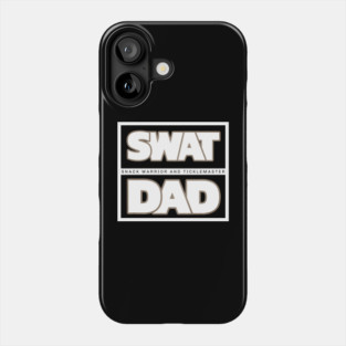 Father's gift | SWAT DAD | Gift for Dad Phone Case