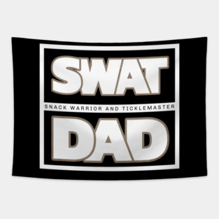 Father's gift | SWAT DAD | Gift for Dad Tapestry