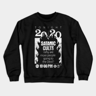 Satanic Panic Crewneck Sweatshirt