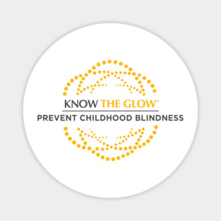 Prevent Childhood Blindness - Know the Glow Magnet