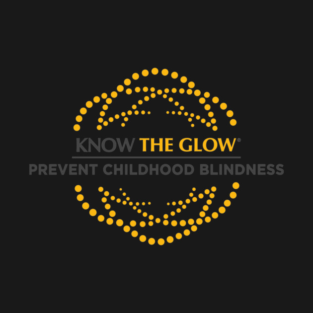 Prevent Childhood Blindness - Know the Glow by World Eye Cancer Hope