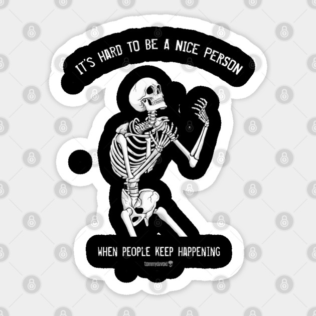 There's No Escape Sticker by Tommy Devoid