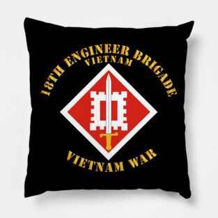 18th Engineer Brigade Vietnam  - Vietnam War Pillow