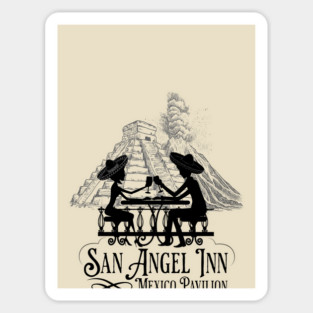 San Angel Inn Mexico Pavilion World Showcase Magnet