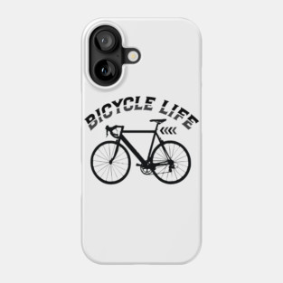 Bicycle Life Phone Case