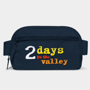 2 Days in the Valley Bag