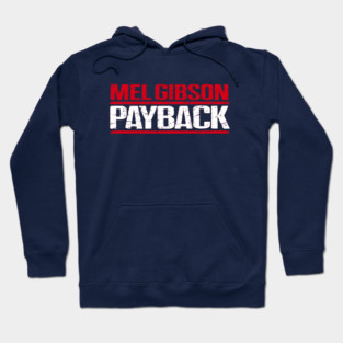 Payback Hoodie