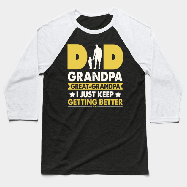 Dad Grandpa Great Grandpa Baseball T-Shirt by The WYLD Tribe