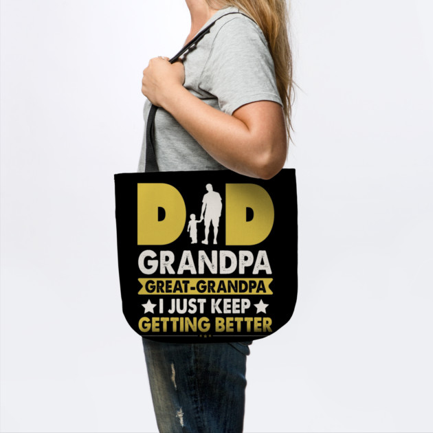 Dad Grandpa Great Grandpa by The WYLD Tribe