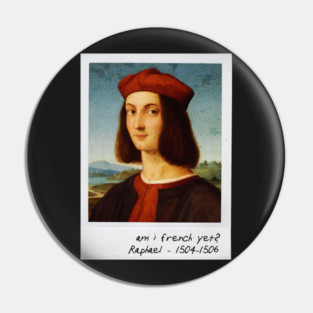 raphael - french beret meme Pin